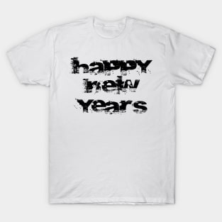 happy new year 2022  #19 T-Shirt